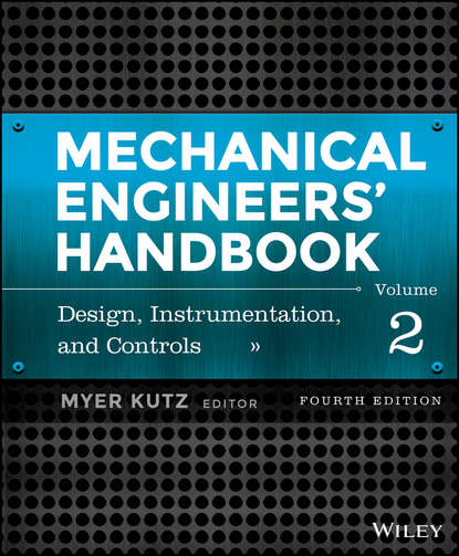 Mechanical Engineers' Handbook, Volume 2 - Группа авторов