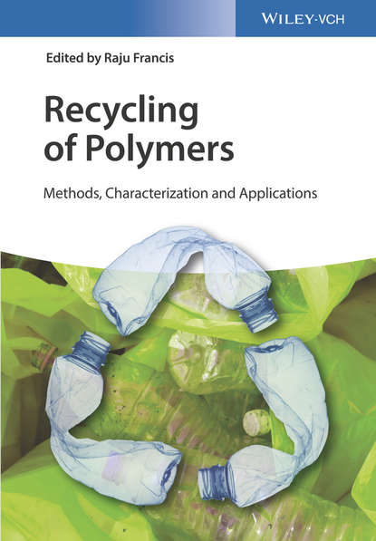 Recycling of Polymers - Группа авторов