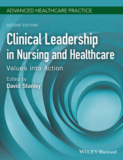 Clinical Leadership in Nursing and Healthcare - Группа авторов