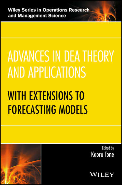 Advances in DEA Theory and Applications - Группа авторов