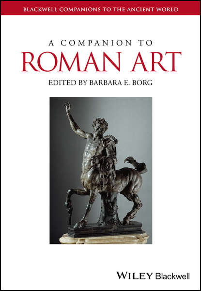 A Companion to Roman Art - Группа авторов