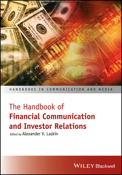 The Handbook of Financial Communication and Investor Relations — Группа авторов