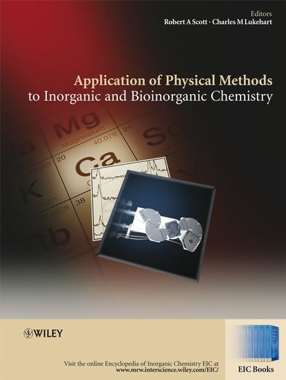 Applications of Physical Methods to Inorganic and Bioinorganic Chemistry - Группа авторов