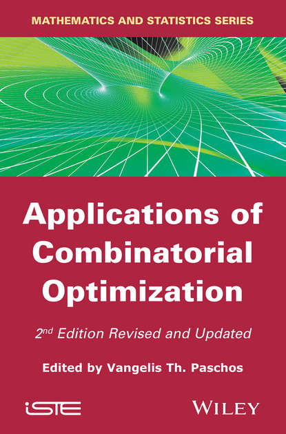 Applications of Combinatorial Optimization - Группа авторов