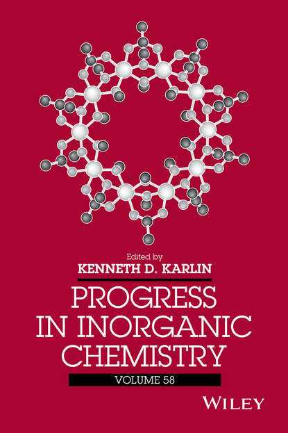 Progress in Inorganic Chemistry, Volume 58 - Группа авторов