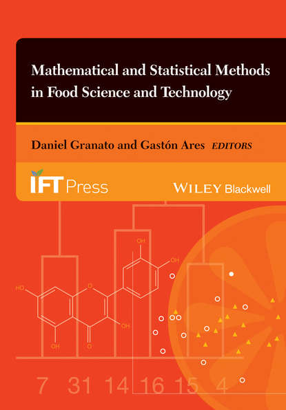 Mathematical and Statistical Methods in Food Science and Technology - Группа авторов