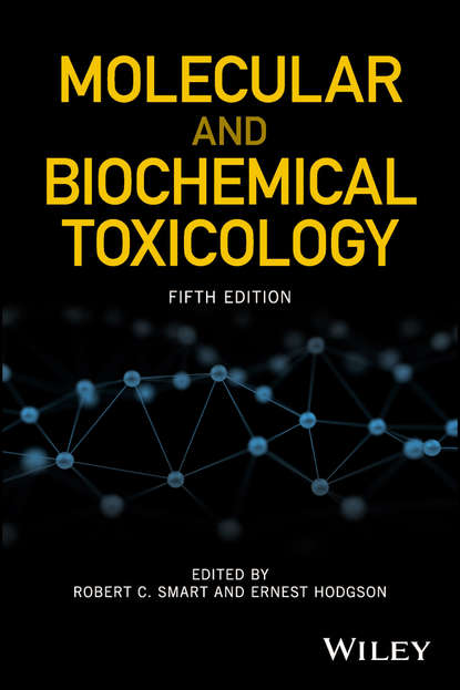 Molecular and Biochemical Toxicology - Группа авторов