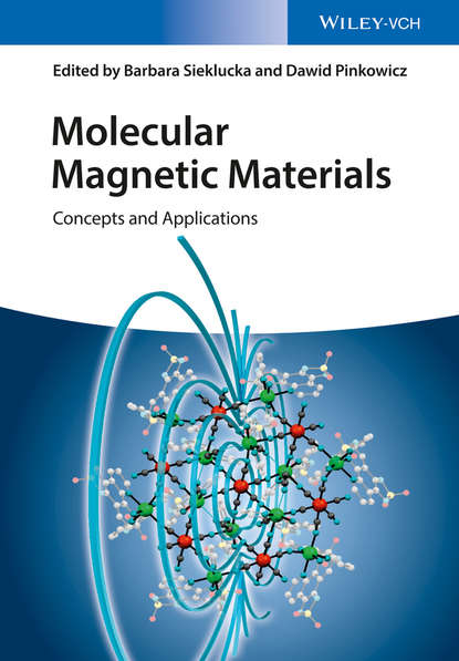 Molecular Magnetic Materials - Группа авторов