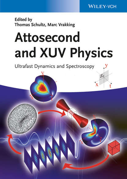 Attosecond and XUV Physics - Группа авторов