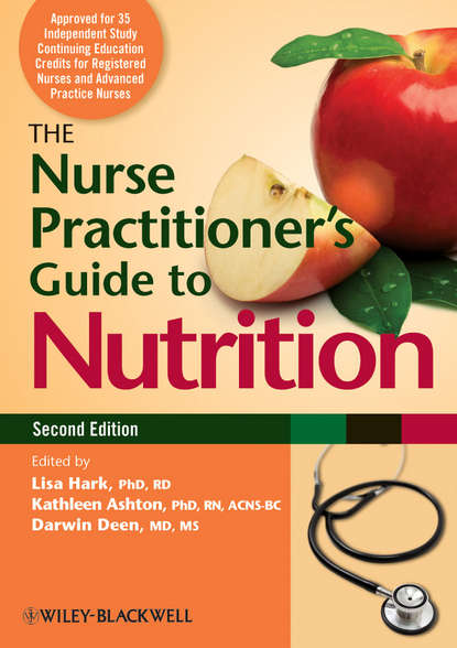 The Nurse Practitioner's Guide to Nutrition — Группа авторов