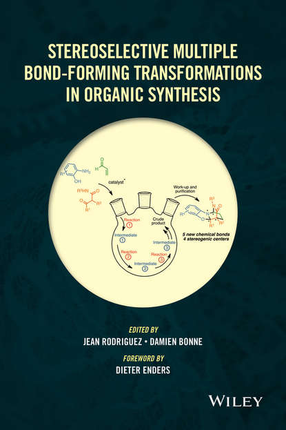 Stereoselective Multiple Bond-Forming Transformations in Organic Synthesis - Группа авторов