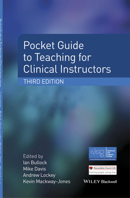 Pocket Guide to Teaching for Clinical Instructors — Группа авторов