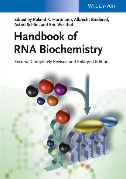 Handbook of RNA Biochemistry - Группа авторов