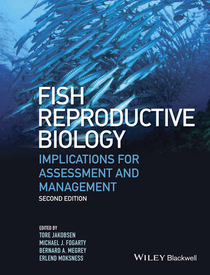 Fish Reproductive Biology - Группа авторов