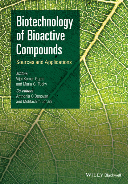 Biotechnology of Bioactive Compounds - Группа авторов