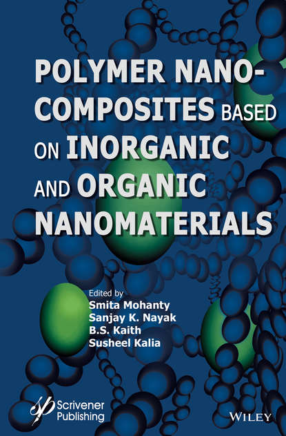 Polymer Nanocomposites based on Inorganic and Organic Nanomaterials - Группа авторов