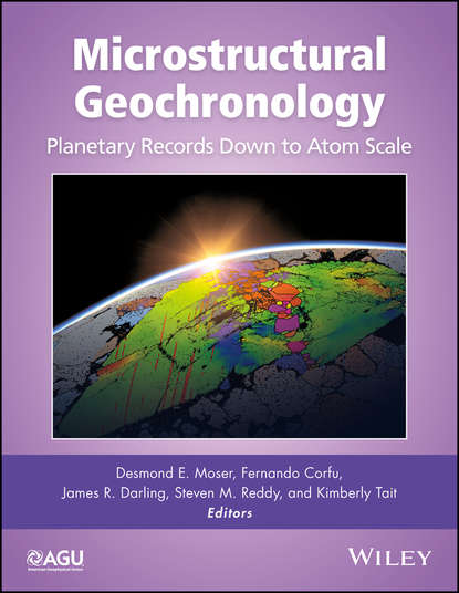 Microstructural Geochronology - Группа авторов