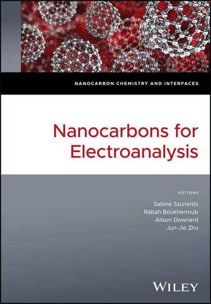 Nanocarbons for Electroanalysis - Группа авторов