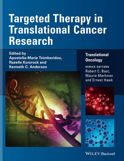 Targeted Therapy in Translational Cancer Research - Группа авторов