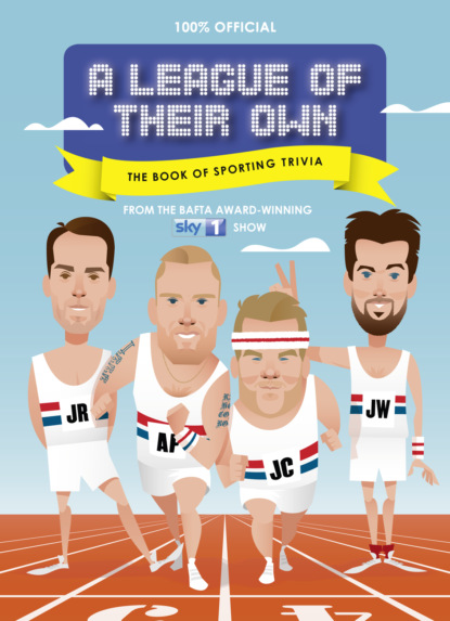 A League of Their Own - The Book of Sporting Trivia: 100% Official - Литагент HarperCollins USD