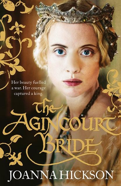 The Agincourt Bride - Джоанна Хиксон