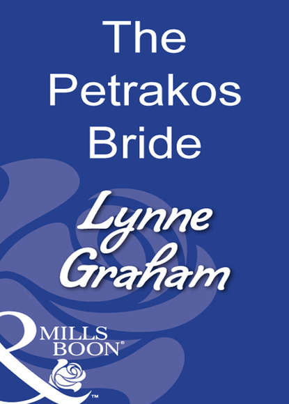 The Petrakos Bride - Линн Грэхем