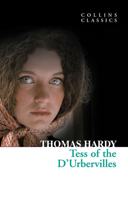 Tess of the D’Urbervilles - Томас Харди (Гарди)