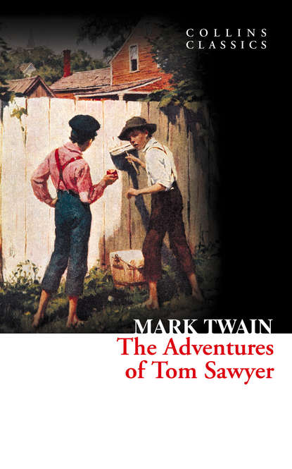 The Adventures of Tom Sawyer - Марк Твен