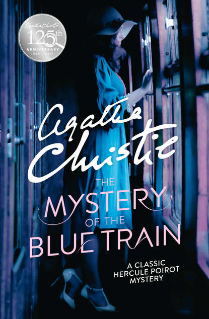 The Mystery of the Blue Train - Агата Кристи