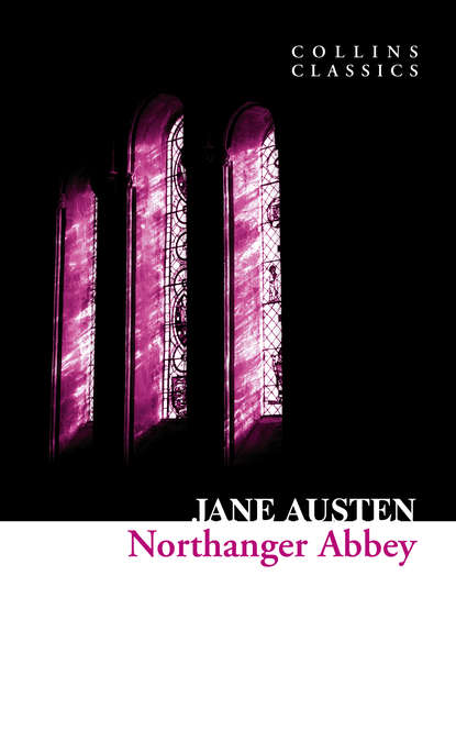 Northanger Abbey - Джейн Остин