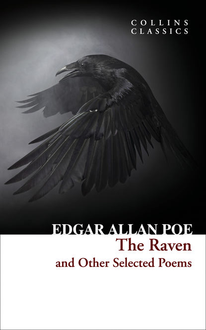 The Raven and Other Selected Poems - Эдгар Аллан По