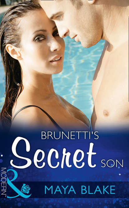 Brunetti's Secret Son - Майя Блейк