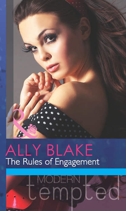 The Rules of Engagement — Элли Блейк