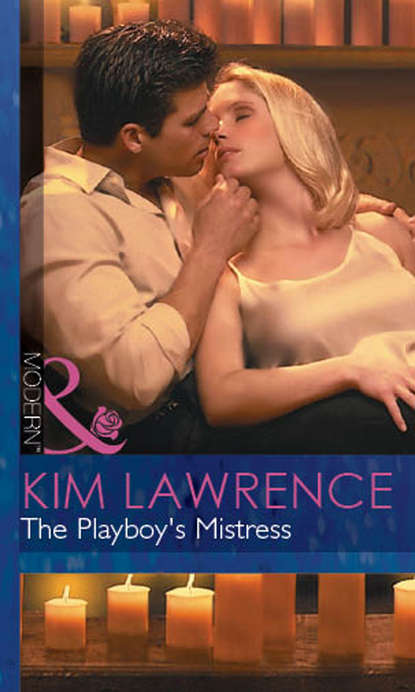 The Playboy's Mistress - Ким Лоренс