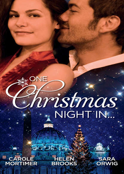 One Christmas Night In...: A Night in the Palace / A Christmas Night to Remember / Texas Tycoon's Christmas Fianc?e - Кэрол Мортимер