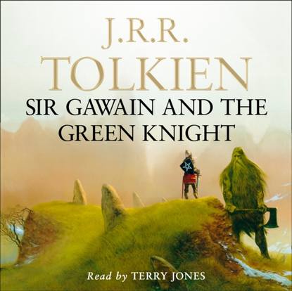 Sir Gawain and the Green Knight - Группа авторов