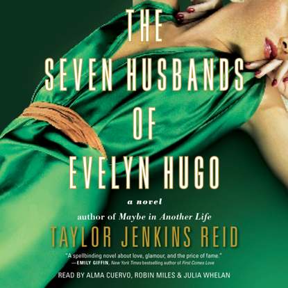 Seven Husbands of Evelyn Hugo - Тейлор Дженкинс Рейд