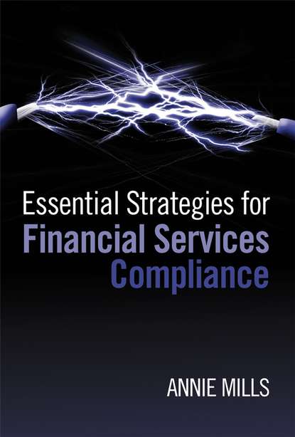 Essential Strategies for Financial Services Compliance - Группа авторов