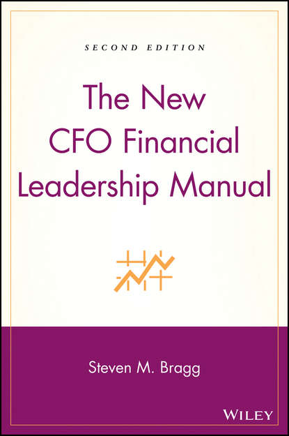 The New CFO Financial Leadership Manual - Группа авторов