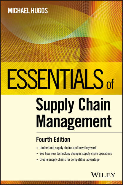 Essentials of Supply Chain Management - Группа авторов