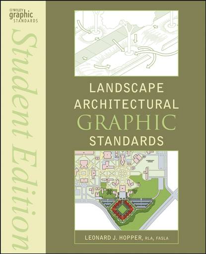 Landscape Architectural Graphic Standards - Группа авторов