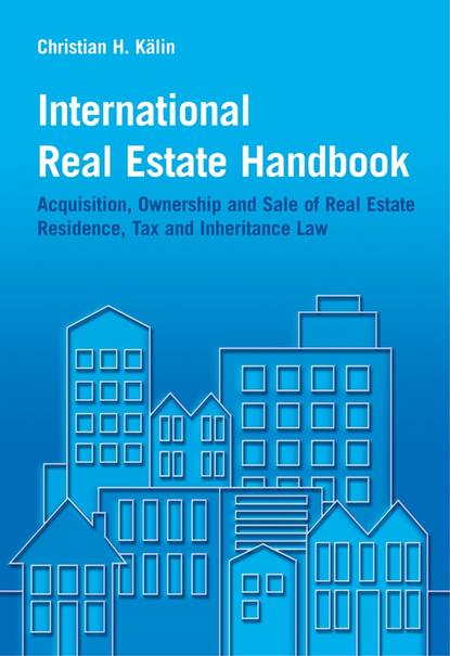 International Real Estate Handbook - Группа авторов