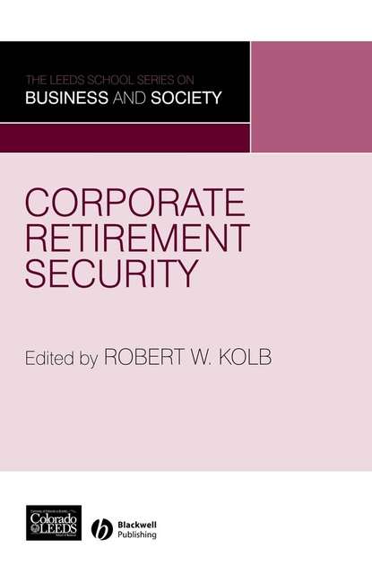 Corporate Retirement Security - Группа авторов