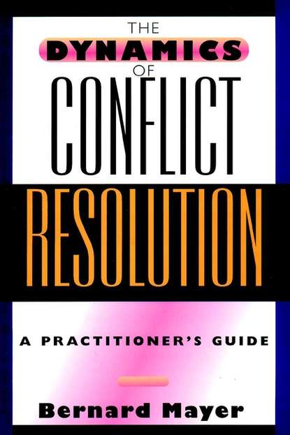 The Dynamics of Conflict Resolution - Группа авторов