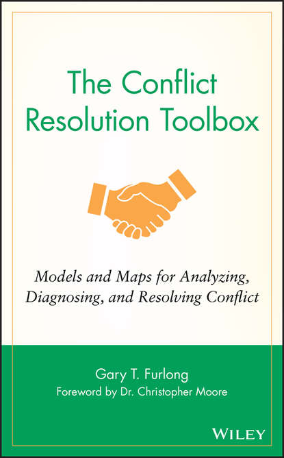 The Conflict Resolution Toolbox - Группа авторов