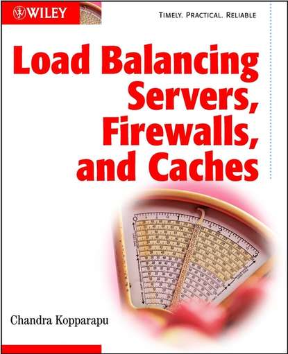 Load Balancing Servers, Firewalls, and Caches - Группа авторов