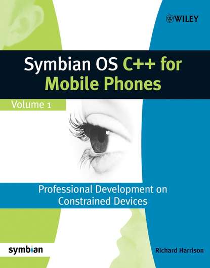 Symbian OS C++ for Mobile Phones - Группа авторов