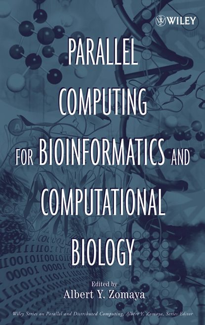 Parallel Computing for Bioinformatics and Computational Biology - Группа авторов