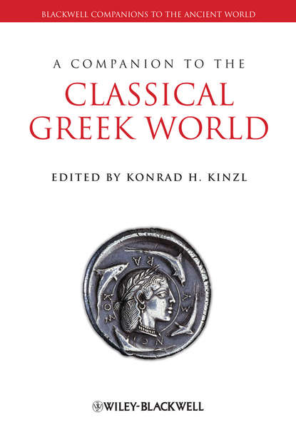 A Companion to the Classical Greek World - Группа авторов