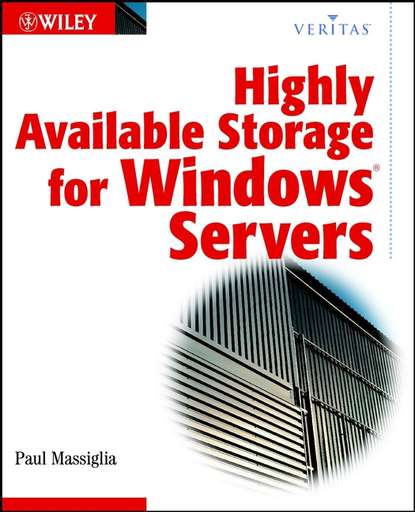 Highly Available Storage for Windows Servers - Группа авторов